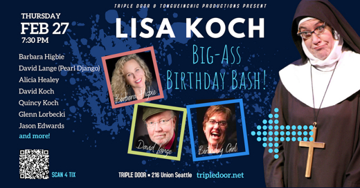 Lisa Koch Big-Ass Birthday Bash in Seattle