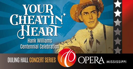 Your Cheatin' Heart: Hank Williams Centennial Celebration