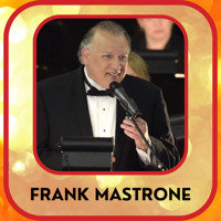 AN EVENING WITH FRANK MASTRONE - INCLUDING A TRIBUTE TO BACHARACH show poster