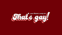 That's gay! comedy – a queer Valentine's comedy show in Vancouver