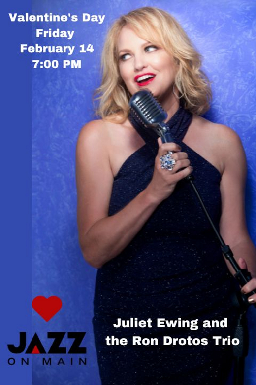 Valentine's Day with Juliet Ewing & The Ron Drotos Trio in Rockland / Westchester