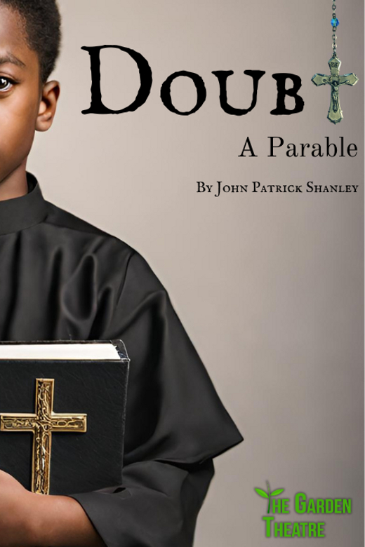 Doubt, A Parable in Houston