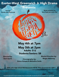 Roald Dahl’s James and the Giant Peach Jr. presented by the Exeter-West Greenwich Jr. High Drama Club