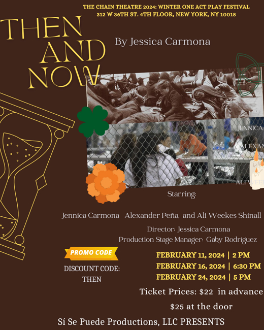 Then and Now by Jessica Carmona (The Chain Theatre: One Act Festival 2024) in Off-Off-Broadway