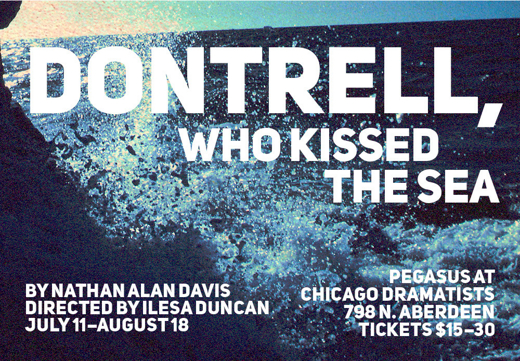 Dontrell, Who Kissed The Sea show poster