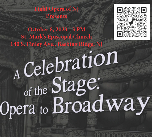 A Celebration of the Stage: Opera to Broadway in New Jersey