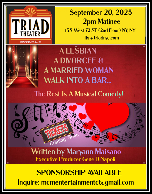 A LESBIAN, A DIVORCEE, & A MARRIED WOMAN WALK INTO A BARE, THE REST IS A MUSICIAL COMEDY!