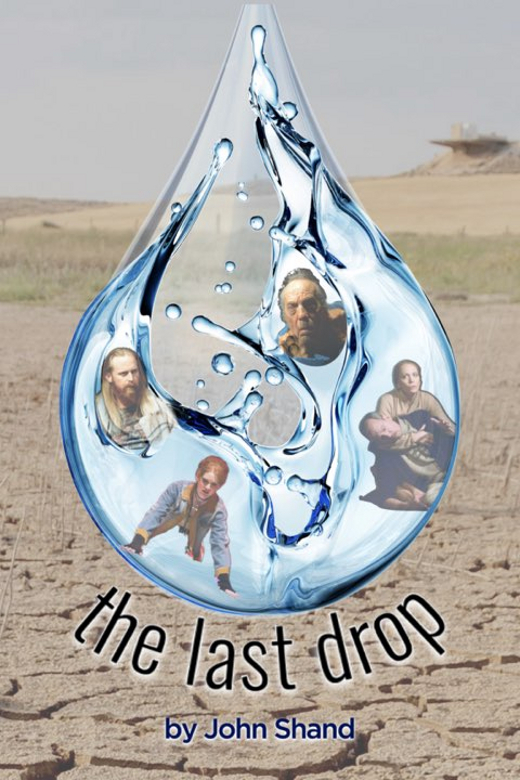The Last Drop show poster
