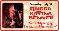 Raissa Katona Bennett in Can't Help Singing: The Music of Jerome Kern