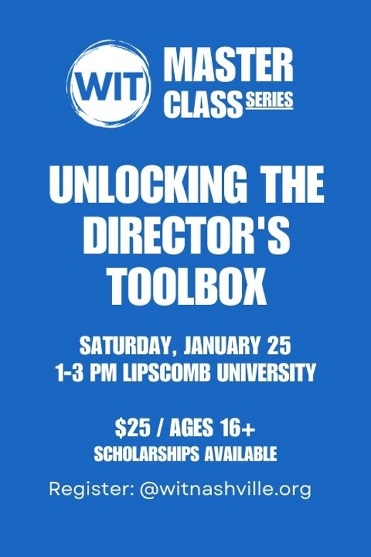 Master Class: Unlocking the Director's Toolbox in Nashville