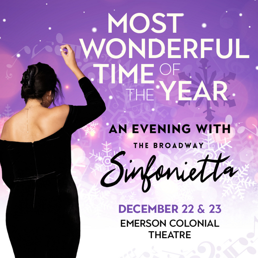 Most Wonderful Time of the Year: An Evening with The Broadway Sinfonietta in Boston