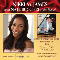 Nikki M. James with Nate Buccieri at the Piano!