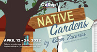 CVRep Presents: Native Gardens by Karen Zacarias show poster