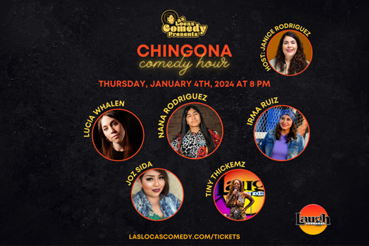 Las Locas Comedy Presents: Chingona Comedy Hour - January 2024 show poster