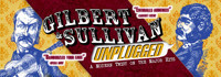 Gilbert & Sullivan Unplugged
