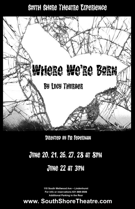 Where We're Born by Lucy Thurber in Off-Off-Broadway