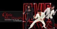 Chris MacDonald’s Memories of Elvis in Concert