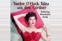 Twelve O'Clock Tales with Ava Gardner