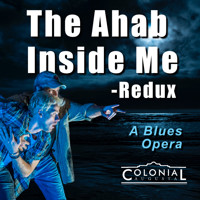 THE AHAB INSIDE ME—Redux show poster