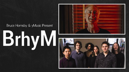 Bruce Hornsby and yMusic present BrhyM in Raleigh