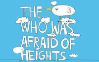 The Bird Who was Afraid of Heights show poster