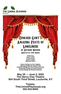 Edward Gant's Amazing Feats of Loneliness show poster