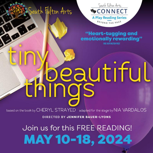 Tiny Beautiful Things presented by South Fulton Arts in Atlanta