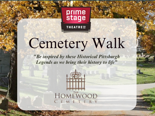 Prime Stage Theatre Cemetery Walk in Pittsburgh