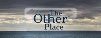 The Other Place show poster