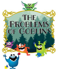 The Problems of Goblins show poster