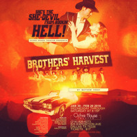 BROTHERS' HARVEST in Dallas