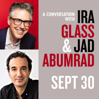 A Conversation with Ira Glass & Jad Abumrad in Boston
