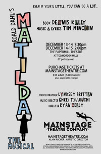 Mainstage Theatre Presents Matilda the Musical in Off-Off-Broadway