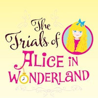 The Trials of Alice in Wonderland show poster