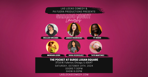 Sabado Night Laughs - October 2024 in Chicago