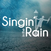 Renaissance Youth Opera Theatre: Singin' in the Rain show poster