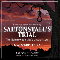 Saltonstall's Trial: The Salem witch trial's untold story