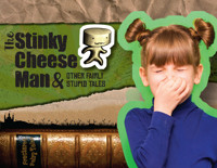 The Stinky Cheese Man & Other Fairly Stupid Tales in Omaha Logo