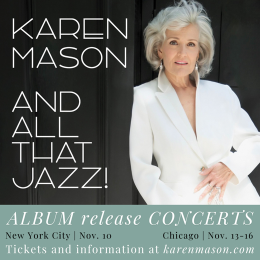 KAREN MASON AND ALL THAT JAZZ Album Release in Cabaret