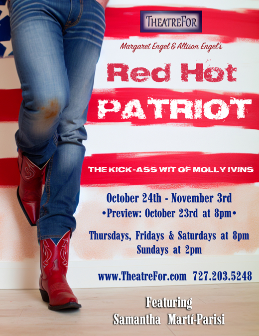 Red Hot Patriot - The Kick Ass Wit of Molly Ivins in 