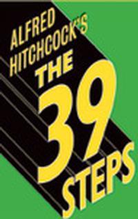 Alfred Hitchcock’s The 39 Steps show poster
