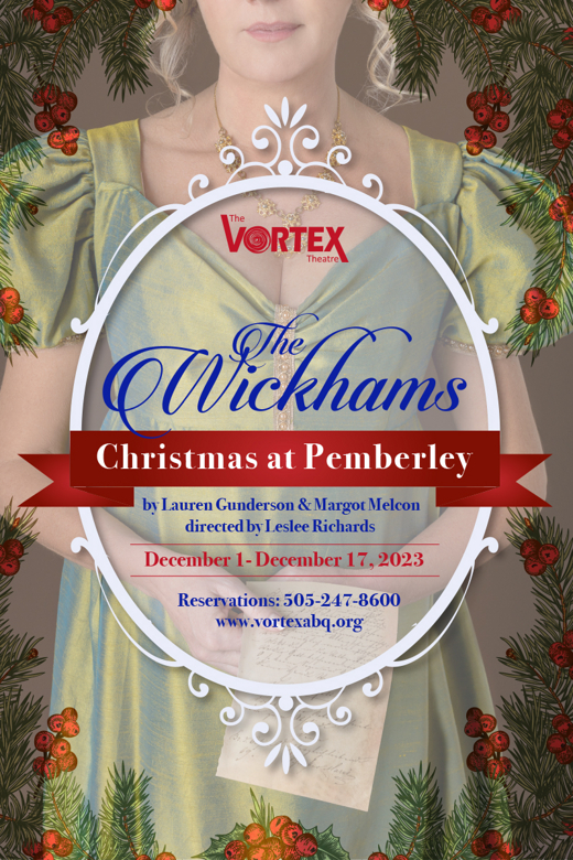 The Wickhams: Christmas at Pemberley in Albuquerque
