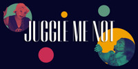 JUGGLE ME NOT show poster