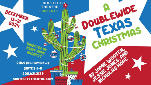 A Doublewide, Texas Christmas in Birmingham