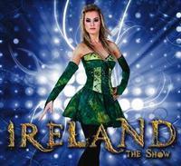 Ireland - The Show