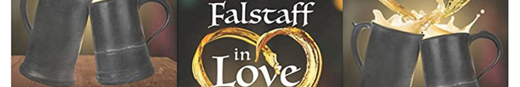  Falstaff in Love | Theatre Series show poster
