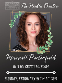 Maxwell Porterfield: In The Crystal Room show poster