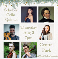 Schubert Cello Quintet - Romantic Masterworks @ Central Park show poster
