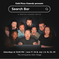 Cold Pizza Comedy Presents: Search Bar show poster