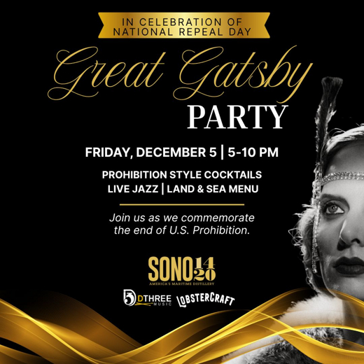 SoNo 1420 Distillery Great Gatsby Party On December 05, 2025